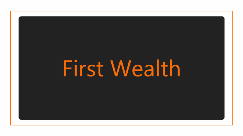 first-wealth