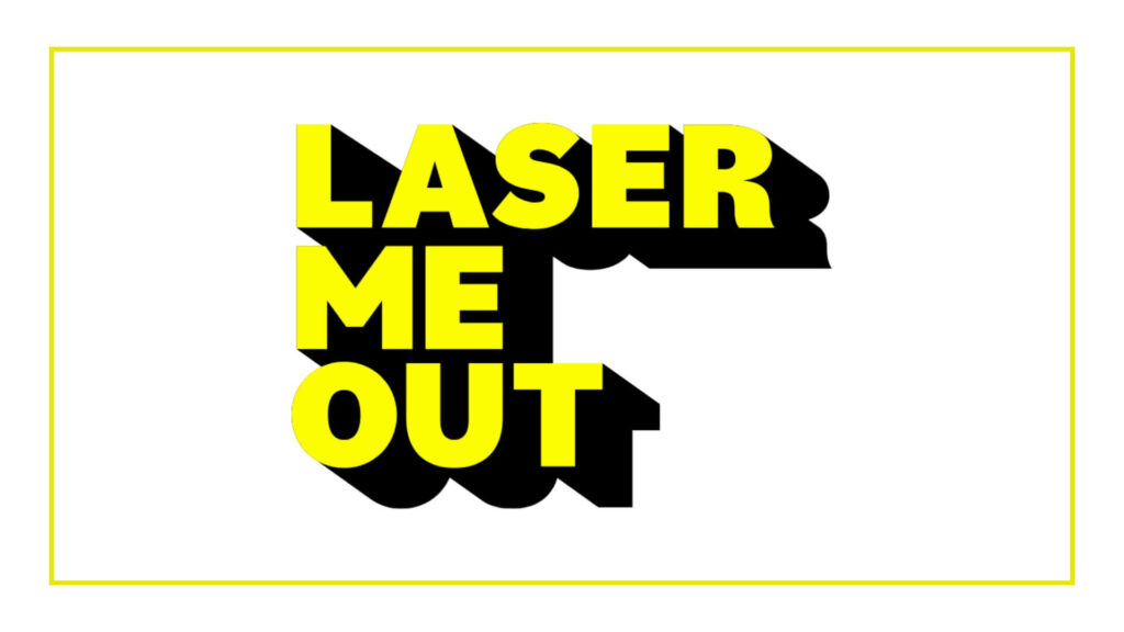 laser-me-out